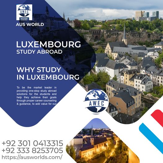 Study In Luxembourg With Aus World Educational Consultants