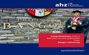 AHZ Celebrates the Success of Mr. Atiq Ur Rehman: Bangor University Graduate!