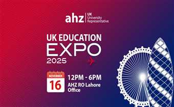 UK Education Expo 2025 @ AHZ RO Lahore Office